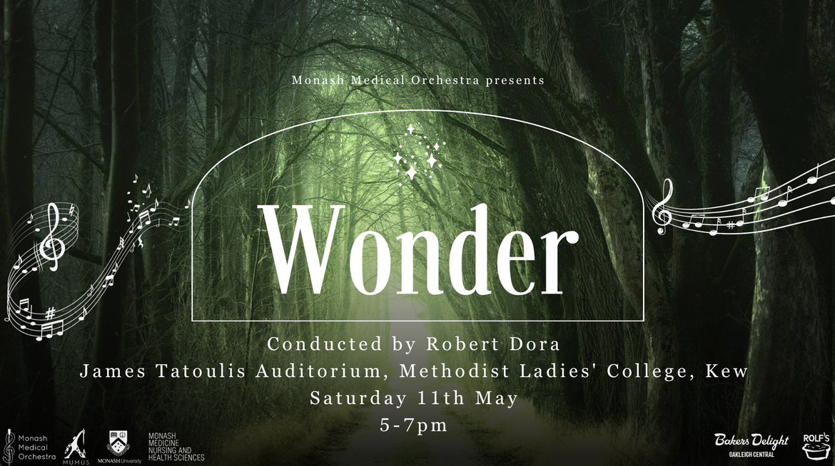 Monash Medical Orchestra Presents: Wonder Semester 1 Concert 2024