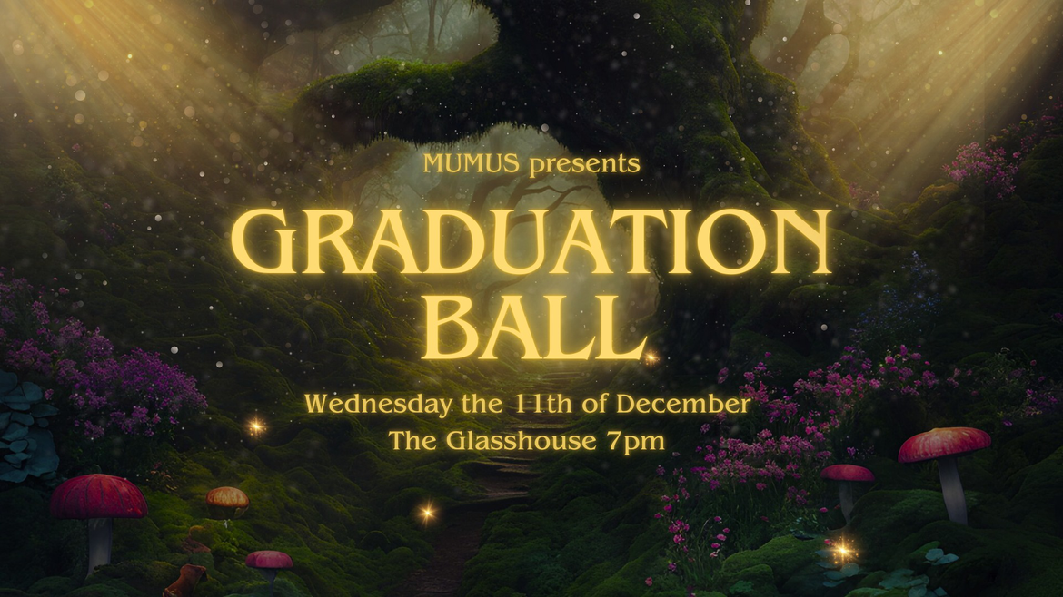 MUMUS Presents: Graduation Ball 2024