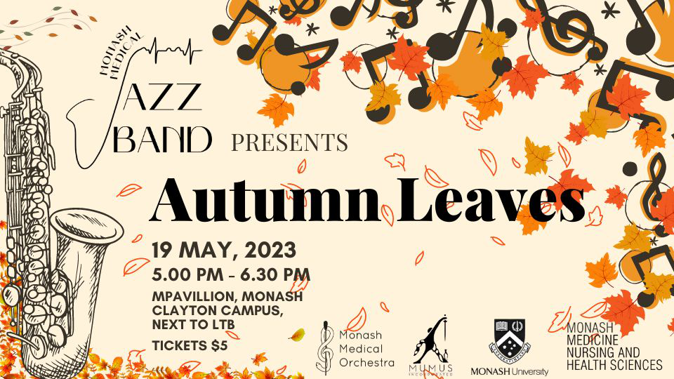 Monash Medical Jazz Band Presents: Autumn Leaves