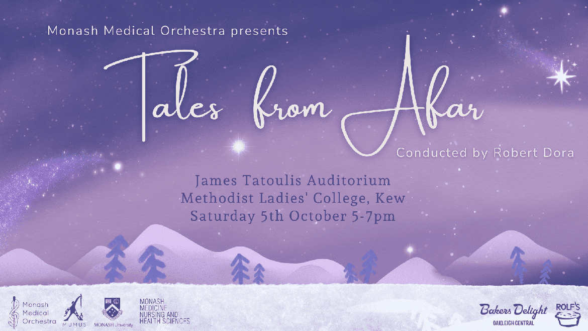 Monash Medical Orchestra Presents: Tales from Afar