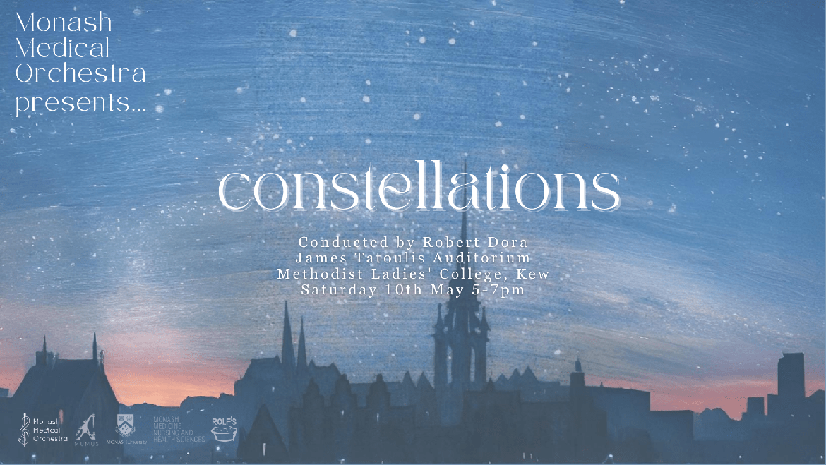 Monash Medical Orchestra Presents: Constellations Semester 1 Concert 2025